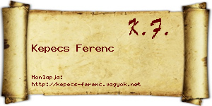 Kepecs Ferenc névjegykártya